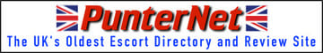 PunterNet - the UK's oldest escort directory and review site
